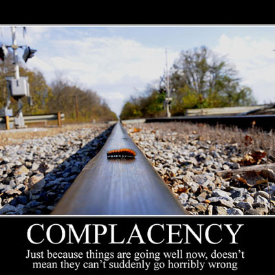 Why complacency takes you backwards + the solution