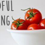 Mindful Eating