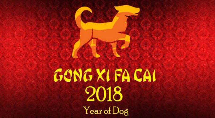 GongXi Fa Cai 2018 Year of the Dog Gong Xi Fa Cai 2018 Year of the Dog
