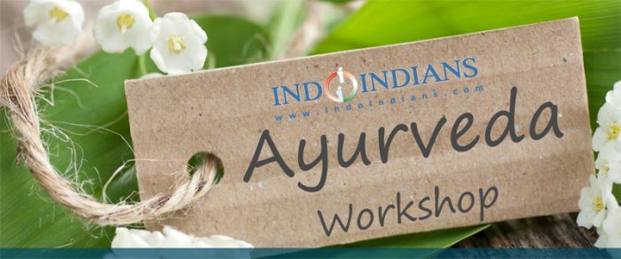 Indoindians Ayurveda Workshop with Dr Shilpa Dhoka on 7th Dec