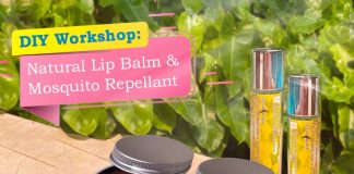 DIY Lip Balm and Mosquito Repellent with Rita Srivastava