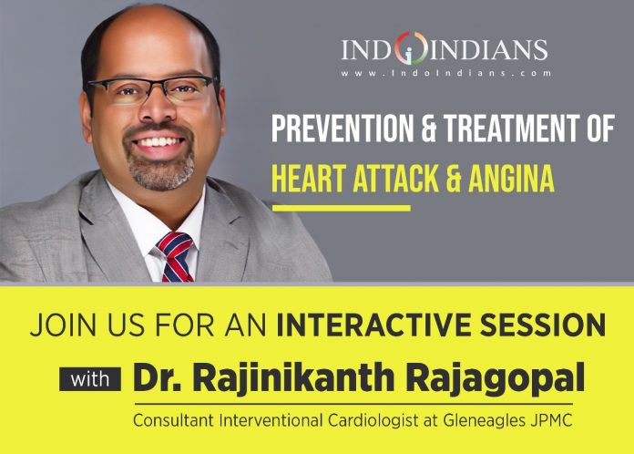 Indoindians Online Event Prevention & Treatment of Heart Attack and Angina with Dr Rajinikanth