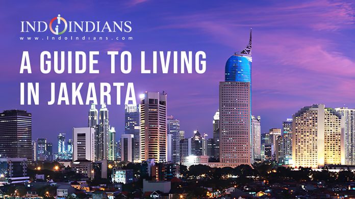 Guide to living in Jakarta