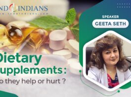 Indoindians Online Event - Dietary Supplements - Do They Help or Hurt