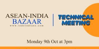 ASEAN India Bazaar Technical mtg 9-10 oct