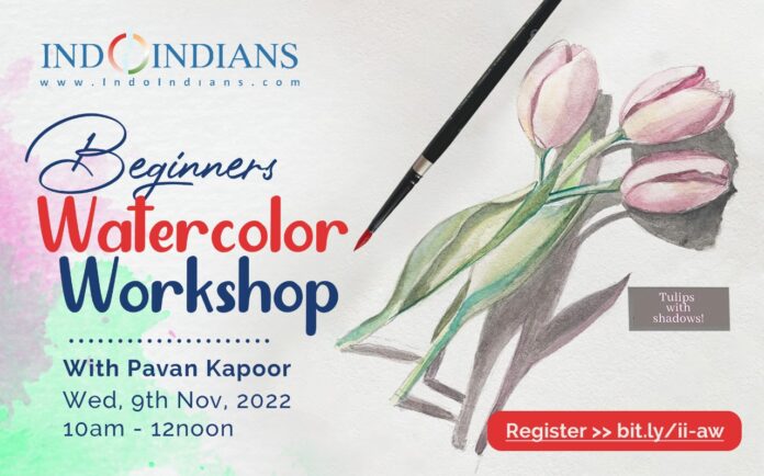 Indoindians Event – Beginners Watercolor Workshop with Pavan Kapoor