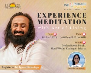 Join Art of Living Meditation Session on 9th April at Hotel Westin, Jakarta