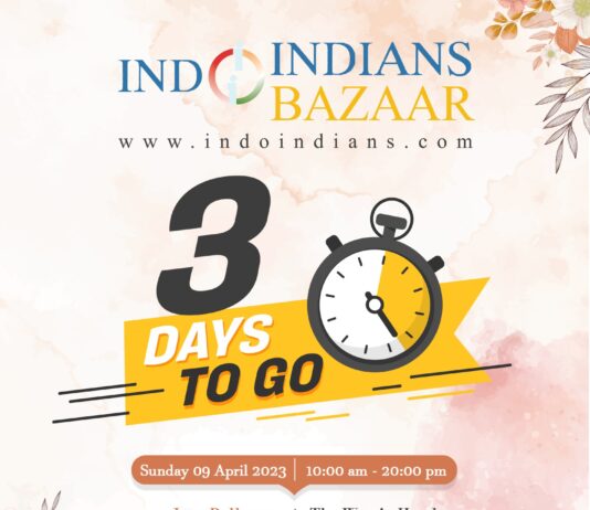 Indoindians Weekly Newsletter: Just 3 days to Indoindians Bazaar, 9th April 2023 Indoindians Weekly Newsletter Just 3 days to Indoindians Bazaar, 9th April 2023