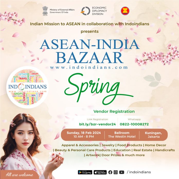 ASEAN-India Spring Bazaar 18 Feb 2024