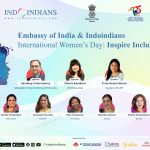 Embassy of India & Indoindians International Women’s Day on 8th March