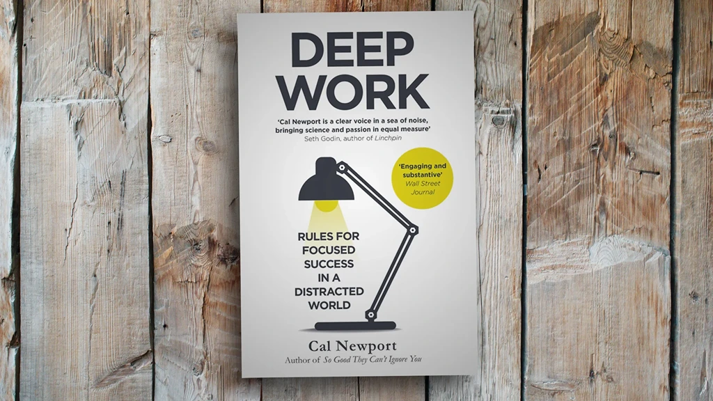 Deep Work – Cal Newport