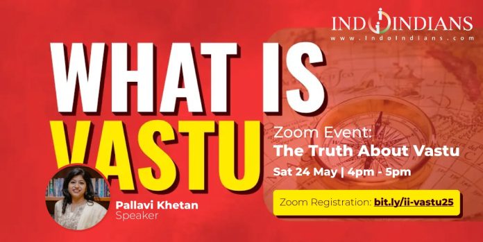 Indoindians Zoom Event The Truth About Vastu with Pallavi Khetan