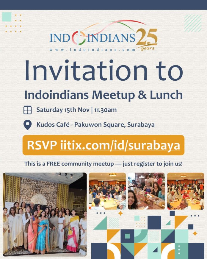Indoindians Meetup & Lunch in Surabaya on Sat, 15th Nov Indoindians Meetup & Lunch in Surabaya on Sat, 15th Nov