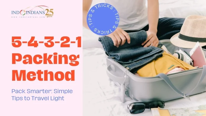 5-4-3-2-1 Packing Method_ How to Pack Light Without Overpacking
