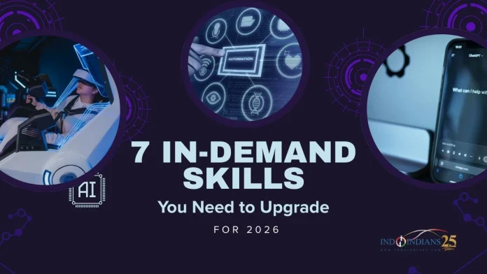 Indoindians-7 In-Demand-Skills-You-Need-to-Upgrade-for-2026