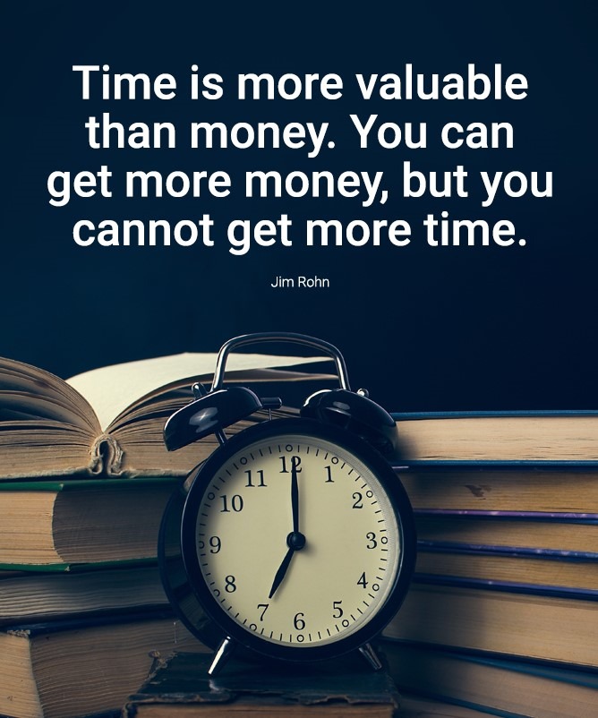 time is more valuable than money