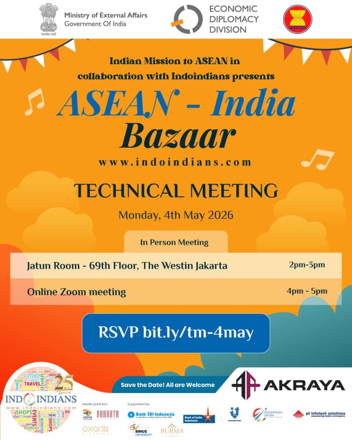 ASEAN-India Bazaar Technical Meeting 4th May ASEAN-India Bazaar Technical Meeting 4th May