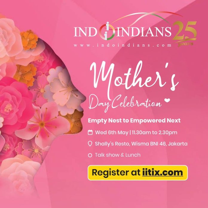 Indoindians Mother’s Day Event 6th May Indoindians Mother’s Day Event 6th May