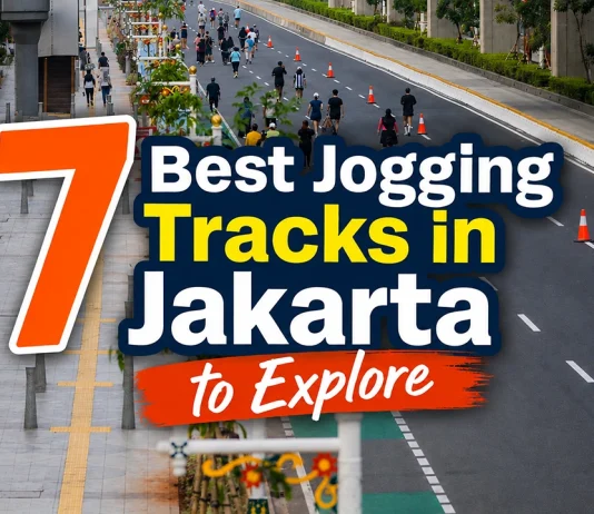 7 Best Jogging Tracks in Jakarta to Explore in 2026