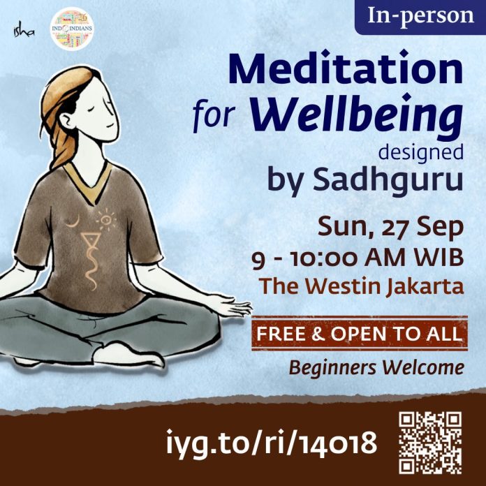 Meditation for Wellbeing with Isha Indonesia
