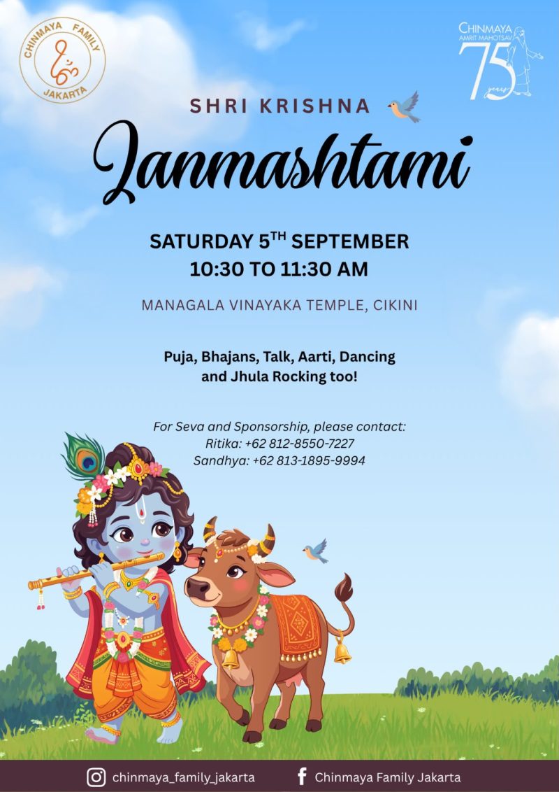 Shri Krishna Janmashtami Celebration with the Chinmaya Family Jakarta Saturday 5th Sept